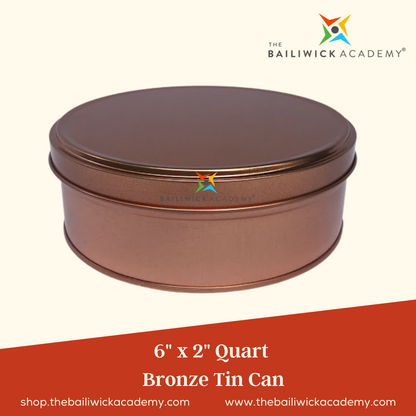 6" x 2" Quart Bronze Tin Cans